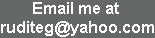 RuditeG@Yahoo.com
